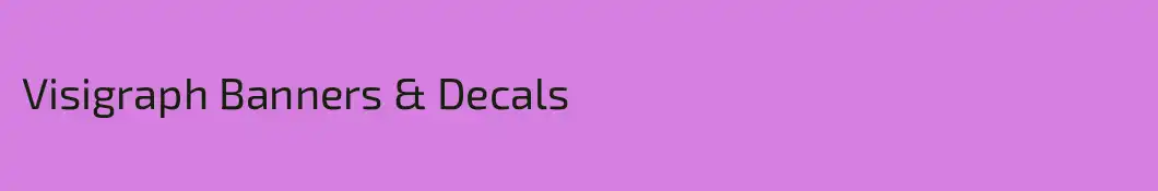 Visigraph Banners & Decals